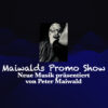 Maiwalds Promo Show